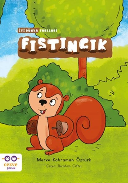 Fıstıncık - İyi Dünya Fablları ürün görseli 1