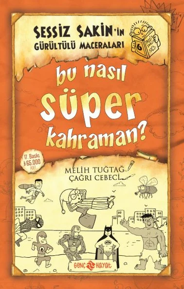 Sessiz Sakin’in Gürültülü Maceraları 6 - Bu Nasıl Süper Kahraman? ürün görseli 1