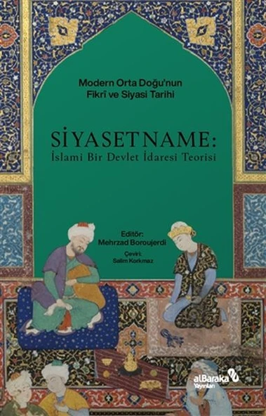 Siyasetname: İslami Bir Devlet İdaresi Teorisi ürün görseli 1