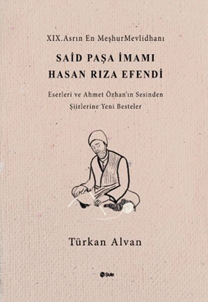 Said Paşa İmamı Hasan Rıza Efendi ürün görseli 1