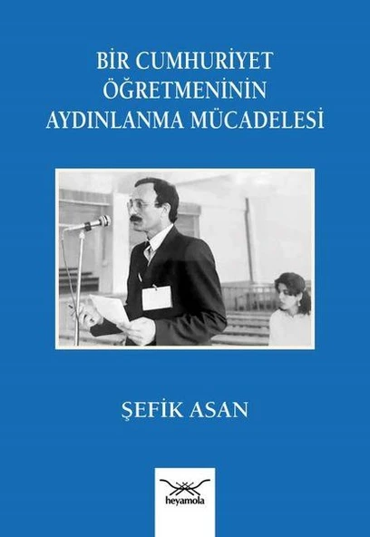 Bir Cumhuriyet Öğretmeninin Aydınlanma Mu¨cadelesi ürün görseli 1