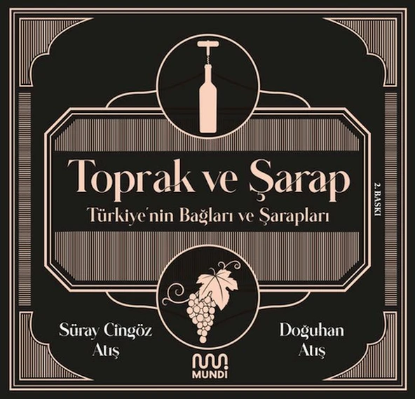 Toprak ve Şarap: Türkiye'nin Bağları ve Şarapları ürün görseli 1