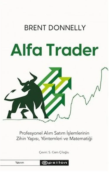 Alfa Trader: Profesyonel Alım Satım İşlemlerinin Zihin Yapısı, Yöntemleri ve Matematiği ürün görseli 1