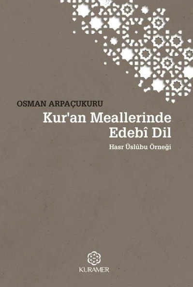 Kuran Meallerinde Edebi Dil Hasr Üslubu Örneği ürün görseli 1