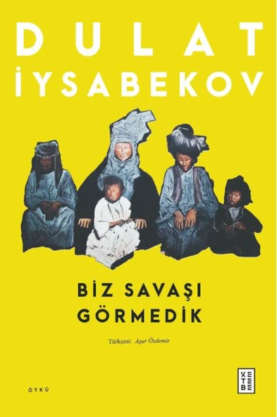 Biz Savaşı Görmedik ürün görseli 1