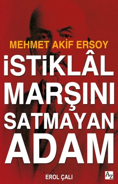 İstiklâl Marşını Satmayan Adam ürün görseli 1