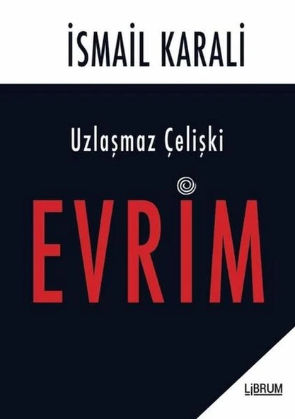 Uzlaşmaz Çelişki Evrim ürün görseli 1
