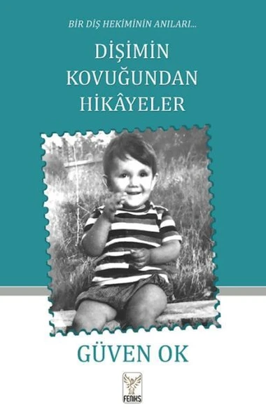 Bir Diş Hekiminin Anıları Dişimin Kovuğundan Hikayeler ürün görseli 1
