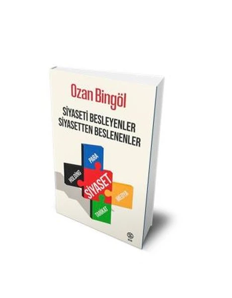 Siyaseti Besleyenler Siyasetten Beslenenler ürün görseli 1