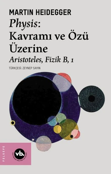 Physis: Kavramı ve Özü Üzerine ürün görseli 1