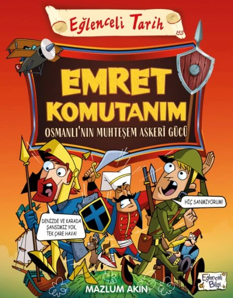 Emret Komutanım & Osmanlı’nın Muhteşem Askeri Gücü ürün görseli 1