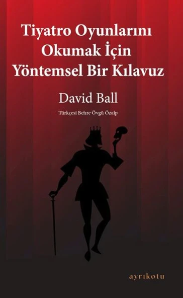 Tiyatro Oyunlarını Okumak İçin Yöntemsel Bir Kılavuz ürün görseli 1