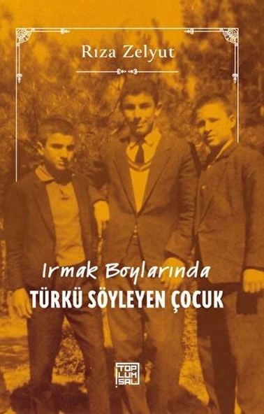 Irmak Boylarında Türkü Söyleyen Çocuk ürün görseli 1