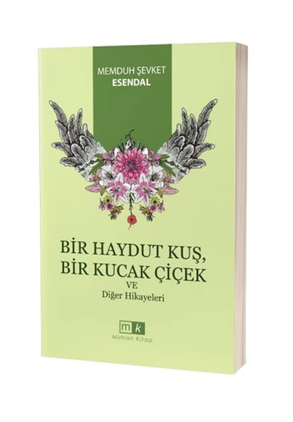 Bir Haydut Kuş, Bir Kucak Çiçek Ve Diğer Hikayeler ürün görseli 1