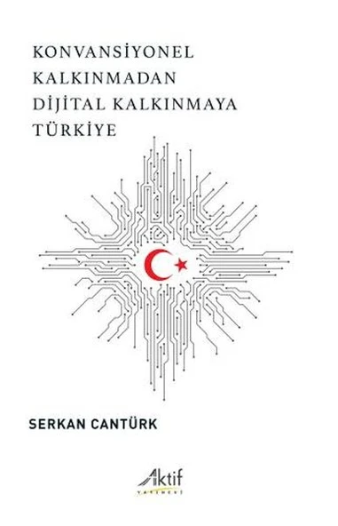 Konvansiyonel Kalkınmadan Dijital Kalkınmaya Türkiye ürün görseli 1