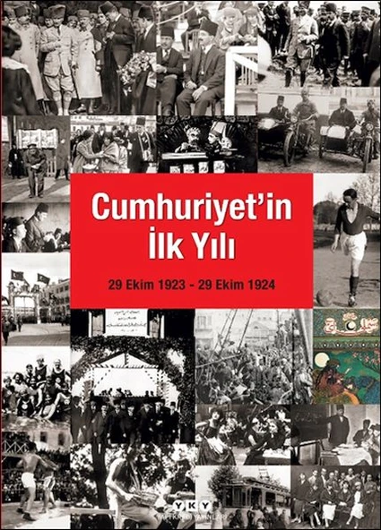 Cumhuriyet'in İlk Yılı (29 Ekim 1923 – 29 Ekim 1924) ürün görseli 1