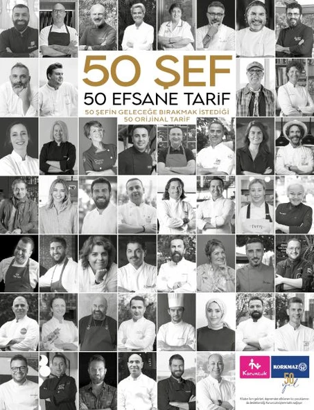 50 Şef 50 Efsane Tarif: 50 Şefin Geleceğe Bırakmak İstediği 50 Orijinal Tarif (Ciltli) ürün görseli 1