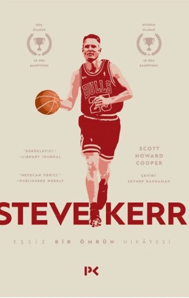 Steve Kerr :Eşşiz Bir Ömrün Hikâyesi ürün görseli 1