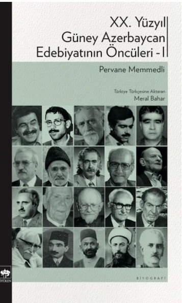 XX. Yüzyıl Güney Azerbaycan Edebiyatının Öncüleri 1 ürün görseli 1