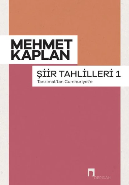 Şiir Tahlilleri-1 Tanzimattan Cumhuriyet'e ürün görseli 1