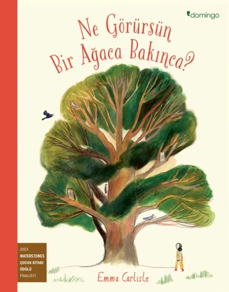 Ne Görürsün Bir Ağaca Bakınca? ürün görseli 1