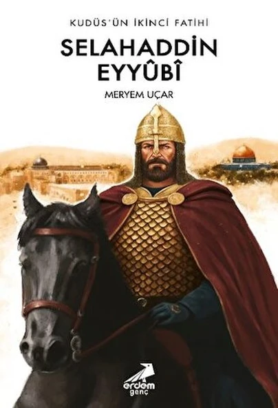 Kudüs’ün İkinci Fatihi Selahaddin Eyyübi ürün görseli 1