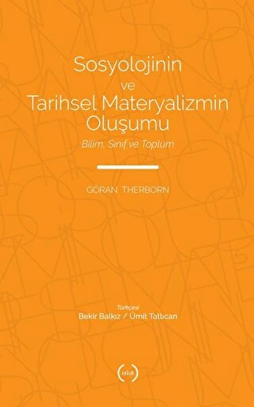 Sosyolojinin ve Tarihsel Materyalizmin Oluşumu ürün görseli 1