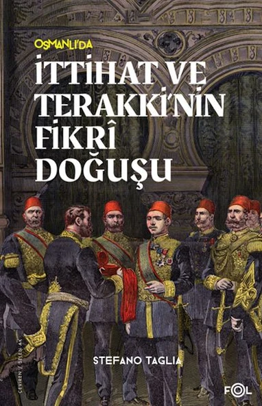 İttihat ve Terakki’nin Fikri Doğuşu ürün görseli 1
