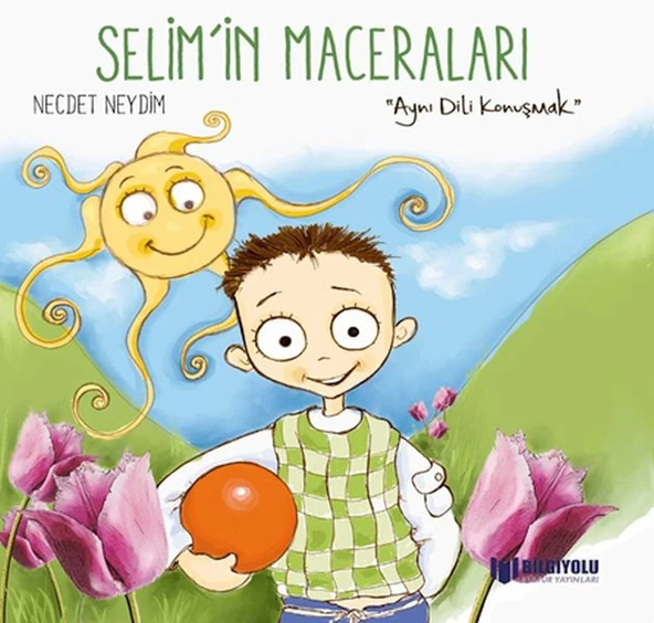 Selim'İn Maceraları - Aynı Dili Konuşmak ürün görseli 1