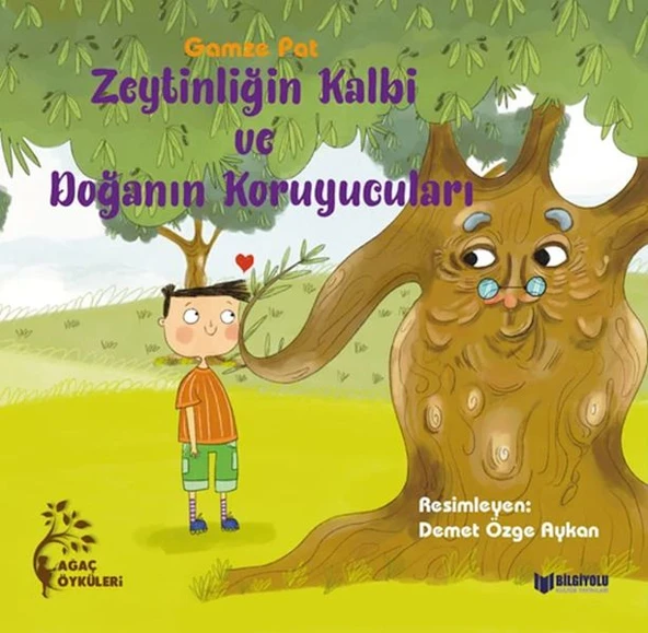 Zeytinliğin Kalbi Ve Doğanın Koruyucuları ürün görseli 1