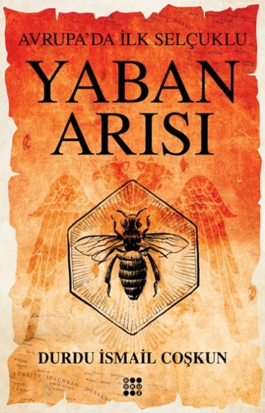 Yaban Arısı – Avrupa’Da İlk Selçuklu ürün görseli 1