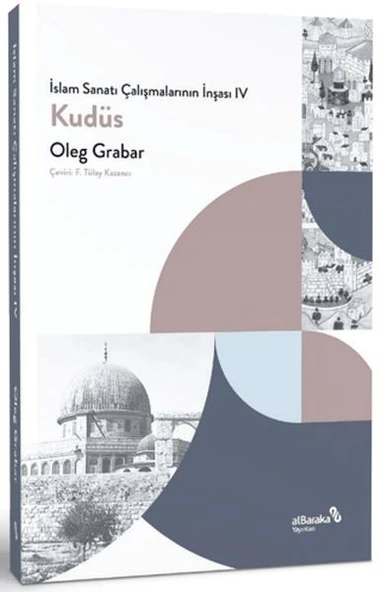 İslam Sanatı Çalışmalarının İnşası IV - Kudüs ürün görseli 1