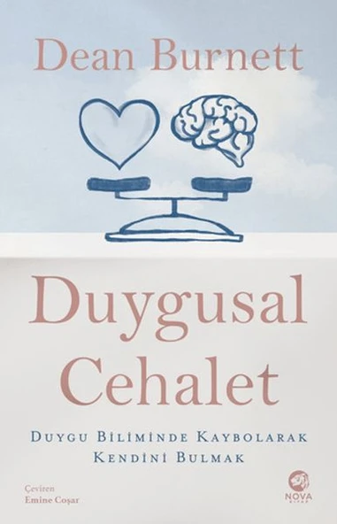 Duygusal Cehalet: Duygu Biliminde Kaybolarak Kendini Bulmak ürün görseli 1