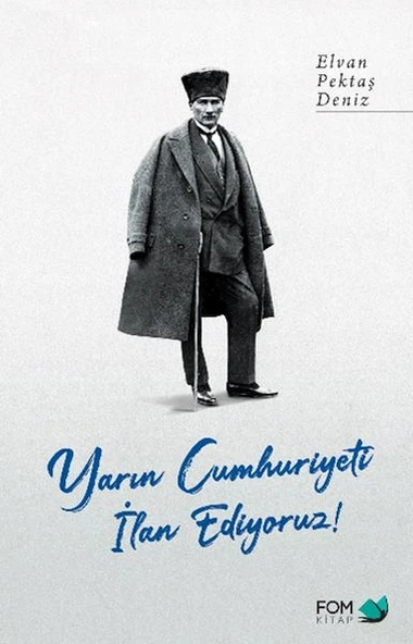 Yarın Cumhuriyeti İlan Ediyoruz! ürün görseli 1