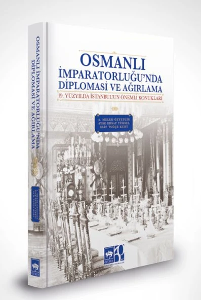 Osmanlı İmparatorluğu'nda Diplomasi ve Ağırlama ürün görseli 1