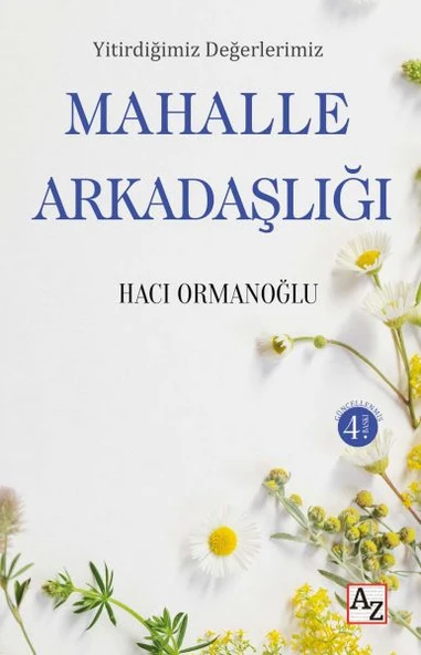 Yitirdiğimiz Değerlerimiz Mahalle Arkadaşlığı ürün görseli 1
