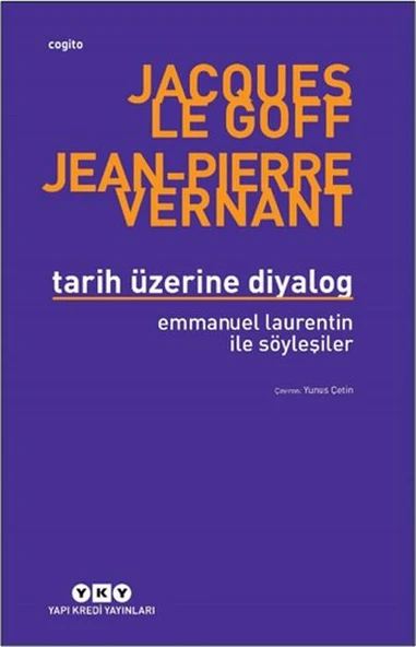 Tarih Üzerine Diyalog - Emmanuel Laurentin ile Söyleşiler ürün görseli 1