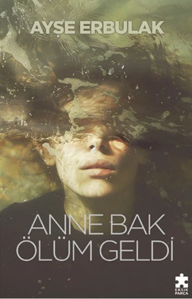 Anne Bak Ölüm Geldi ürün görseli 1