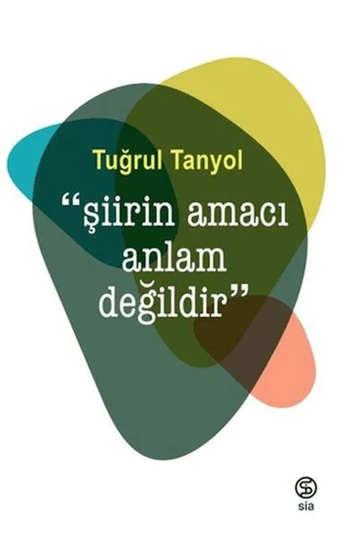 Şiirin Amacı Anlam Değildir ürün görseli 1