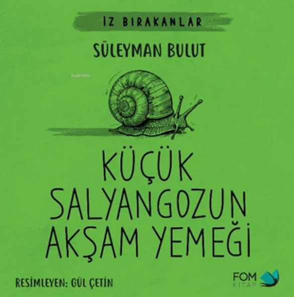 Küçük Salyangozun Akşam Yemeği ürün görseli 1
