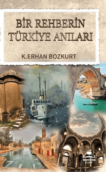 Bir Rehberin Türkiye Anıları ürün görseli 1