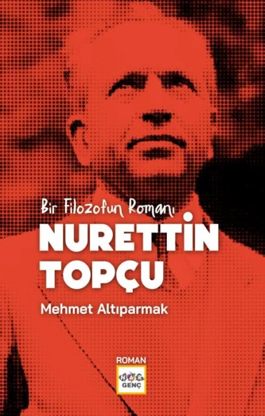 Bir Filozofun Romanı Nurettin Topçu ürün görseli 1