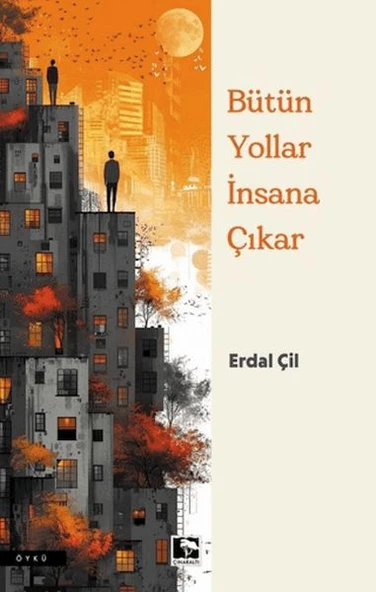 Bütün Yollar İnsana Çıkar ürün görseli 1
