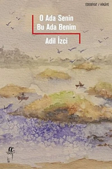 O Ada Senin Bu Ada Benim ürün görseli 1