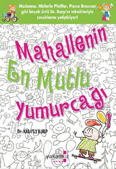 Mahallenin En Mutlu Yumurcağı ürün görseli 1