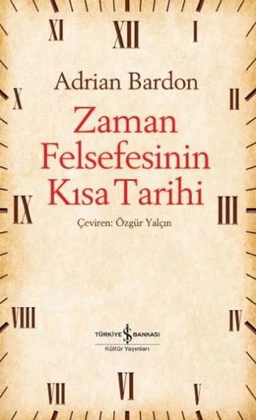 Zaman Felsefesinin Kısa Tarihi ürün görseli 1