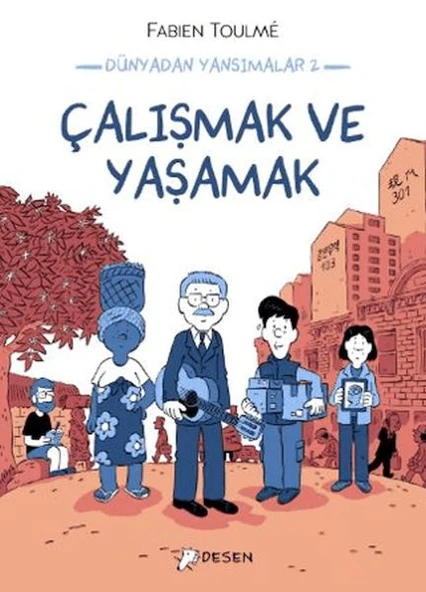 Dünyadan Yansımalar 2 - Çalışmak ve Yaşamak ürün görseli 1