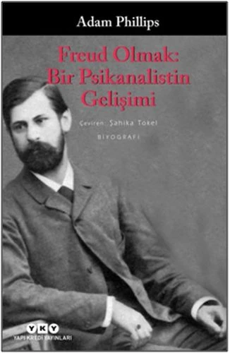 Freud Olmak: Bir Psikanalistin Gelişimi ürün görseli 1