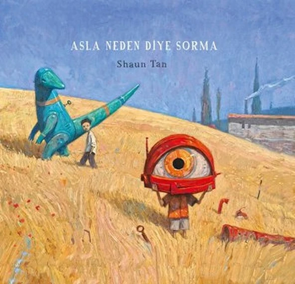 Asla Neden Diye Sorma ürün görseli 1