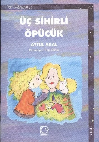 Üç Sihirli öpücük ürün görseli 1